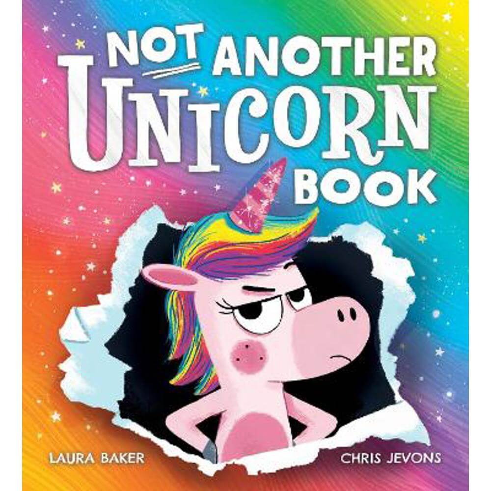 Not Another Unicorn Book! (Paperback) - Laura Baker